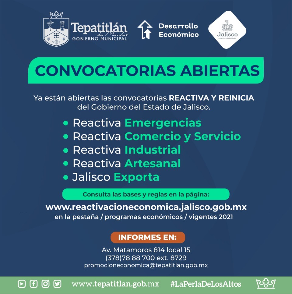 En Tepatitlán seguimos con la reactivación económica de Jalisco y sus nuevas convocatorias 2021
