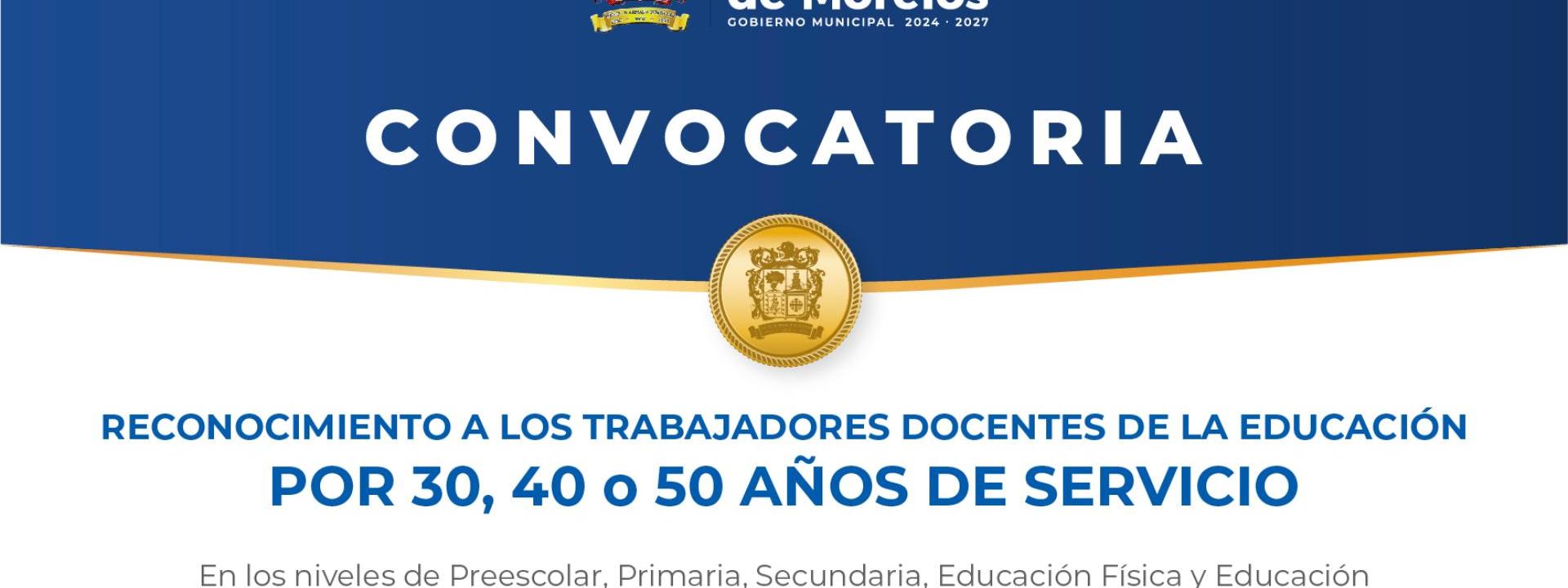 Convocatoria para la entrega de Reconocimiento a los Trabajadores Docentes en la Educación por años de servicio